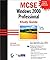 MCSE: Windows 2000 Professi...