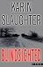 Blindsighted  by Karin Slaughter