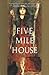Five Mile House