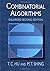 Combinatorial Algorithms: Enlarged Second Edition (Dover Books on Computer Science)
