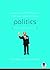 What You Didn't Learn from Your Parents About: Politics: A Guide to a Polarizing Subject