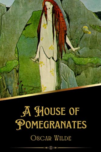 A House of Pomegranates