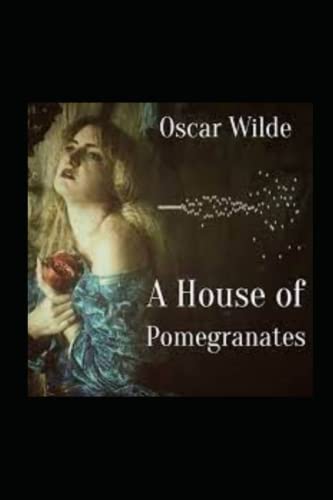 A House of Pomegranates