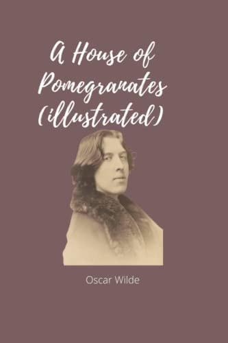 A House of Pomegranates