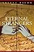 Eternal Strangers