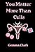 You Matter More Than Cells:...