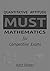 Must Mathematics: Quantitative Aptitude