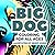 BIG DOG COLORING BOOK FOR A...