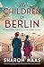 The Children of Berlin