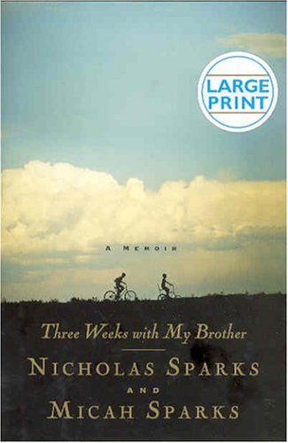 Three Weeks with My Brother