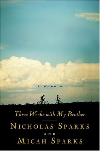 Three Weeks with My Brother