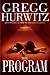 The Program : A Novel (Hurwitz, Gregg)