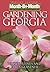 Month-by-Month Gardening in Georgia: Revised Edition: What to Do Each Month to Have a Beautiful Garden All Year