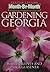 Month-by-Month Gardening in Georgia: Revised Edition: What to Do Each Month to Have a Beautiful Garden All Year