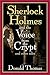 Sherlock Holmes and the Voice from the Crypt: And Other Tales