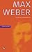 Max Weber: A Critical Introduction