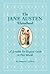 The Jane Austen Handbook: A Sensible Yet Elegant Guide to Her World