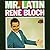 MR Latin by René Bloch