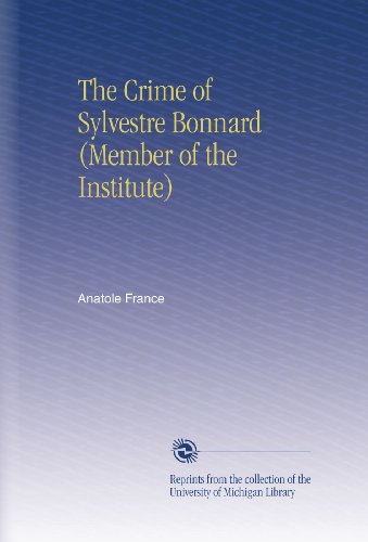 The Crime of Sylvestre Bonnard