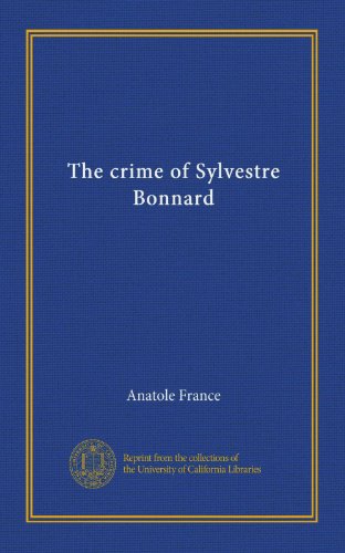 The crime of Sylvestre Bonnard