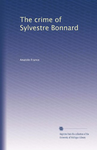 The crime of Sylvestre Bonnard