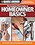 Homeowner Basics (Black & Decker Complete Photo Guide)