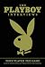 The Playboy Interviews by Playboy Magazine
