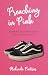 Preaching in Pink: Sermons,...