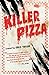 Killer Pizza