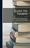 Elijah the Tishbite