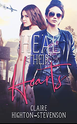 Heal Their Hearts (Kindle Edition)