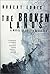The Broken Lands: A Novel of Arctic Disaster