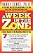 A Week in the Zone