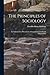 The Principles of Sociology: An Analysis of the Phenomena of Association and of Social Organization