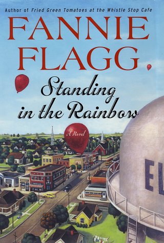 Standing in the Rainbow: A Novel