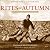 Rites of Autumn: The Story ...