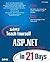 Sams Teach Yourself ASP.NET in 21 Days (2nd Edition)