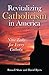 Revitalizing Catholicism in...
