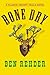 Bone Dry: A Blanco County, Texas, Novel (Game Warden John Marlin, 2)