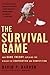 The Survival Game: How Game Theory Explains the Biology of Cooperation and Competition