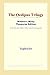 The Oedipus Trilogy (Webster's Malay Thesaurus Edition)