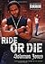 Ride or Die