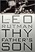 Thy Father's Son: A Novel