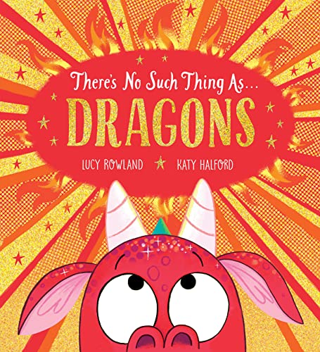 There's No Such Thing as… Dragons (Kindle Edition)