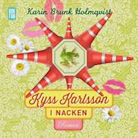 Kyss Karlsson i nacken (Audiobook)