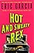 Hot and Sweaty Rex (Dinosaur Mafia Mysteries (Paperback))