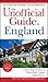 The Unofficial Guide to England (Unofficial Guides)