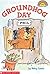 Groundhog Day (Hello Reader Level 1)