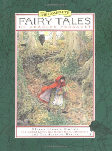 The Complete Fairy Tales of Charles Perrault