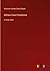 William Ewart Gladstone: in large print